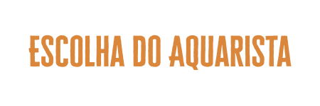 Escolha do Aquarista